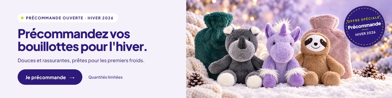 Précommandez vos bouillottes pour l'hiver – offre de précommande Hiver 2026